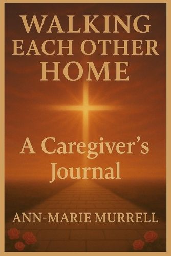 Cover image for Walking Each Other Home