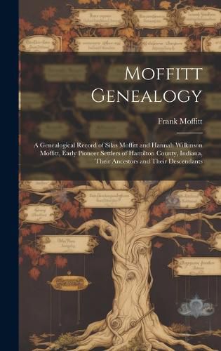 Moffitt Genealogy