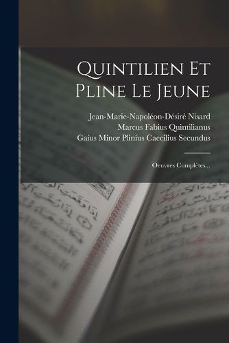 Cover image for Quintilien Et Pline Le Jeune