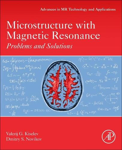 Cover image for Microstructure with Magnetic Resonance: Problems and Solutions