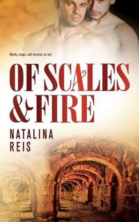 Cover image for Of Scales and Fire