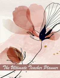 Cover image for The Ultimate Teacher Planner