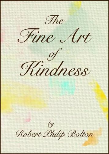 The Fine Art of Kindness