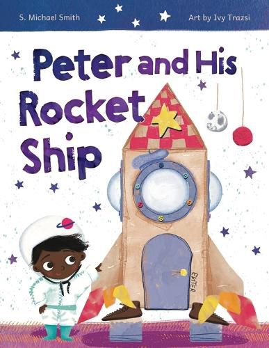 Cover image for Peter And His Rocket Ship