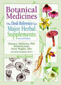 Cover image for Botanical Medicines: The Desk Reference for Major Herbal Supplements, Second Edition
