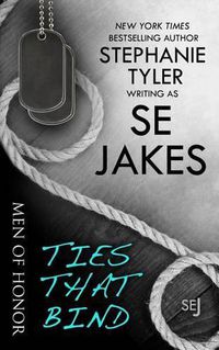 Cover image for Ties That Bind: Men of Honor Book 3