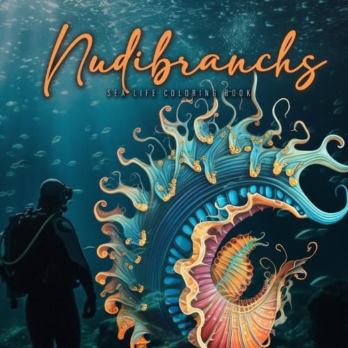 Cover image for Nudibranchs Coloring Book for Adults