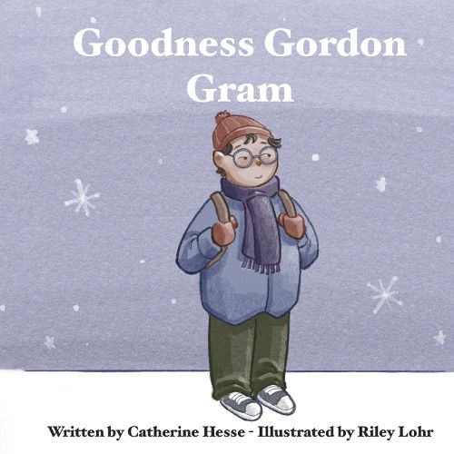 Cover image for Goodness Gordon Gram