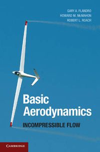 Cover image for Basic Aerodynamics: Incompressible Flow