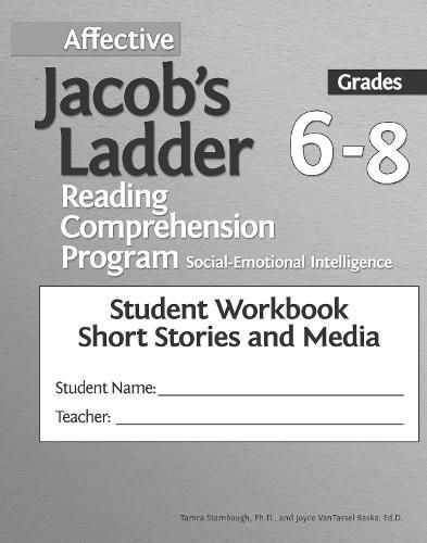 Cover image for Affective Jacob's Ladder Reading Comprehension Program: Grades 6-8, Student Workbooks, Short Stories and Media (Set of 5)