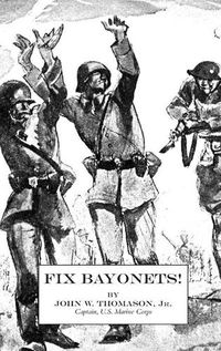 Cover image for Fix Bayonets!