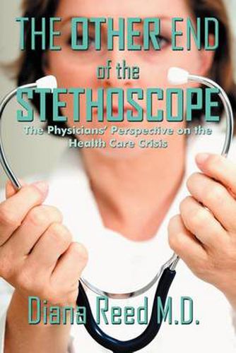 Cover image for The Other End of the Stethoscope