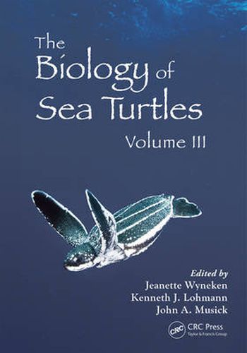 Cover image for The Biology of Sea Turtles, Volume III