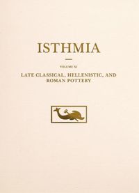 Cover image for Late Classical, Hellenistic, and Roman Pottery