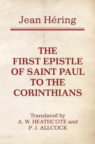 Cover image for The First Epistle of Saint Paul to the Corinthians