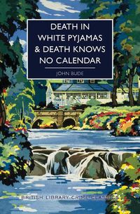 Cover image for Death in White Pyjamas/ Death Knows No Calendar