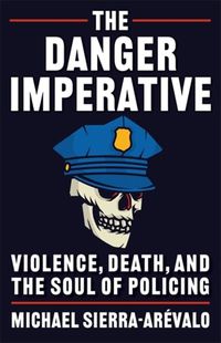 Cover image for The Danger Imperative