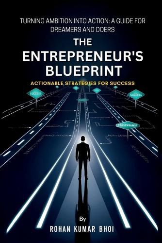 Cover image for The Entrepreneur's Blueprint