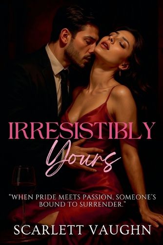 Cover image for Irresistibly Yours