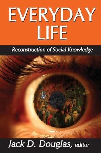 Cover image for Everyday Life: Reconstruction of Social Knowledge