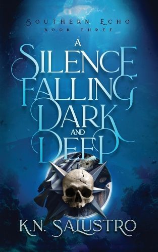 Cover image for A Silence Falling Dark and Deep