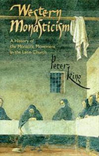 Cover image for Western Monasticism: A History of the Monastic Movement in the Latin Church