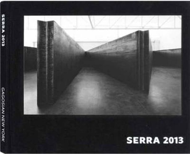 Cover image for Richard Serra 2013