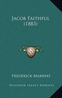 Cover image for Jacob Faithful (1883)