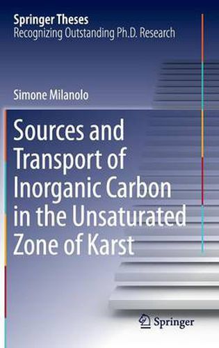 Cover image for Sources and Transport of Inorganic Carbon in the Unsaturated Zone of Karst