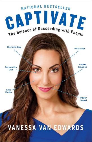 Cover image for Captivate: The Science of Succeeding with People