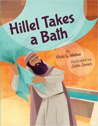 Cover image for Hillel Takes a Bath