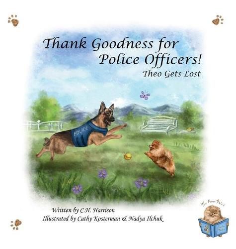 Cover image for Thank Goodness for Police Officers: Theo Gets Lost