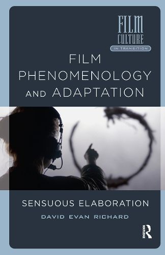 Cover image for Film Phenomenology and Adaptation