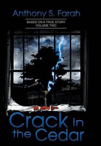 Cover image for Crack in the Cedar: Volume 2