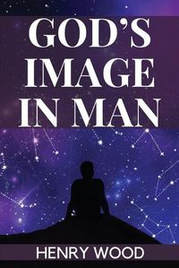 Cover image for God's Image in Man