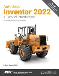 Cover image for Autodesk Inventor 2022: A Tutorial Introduction