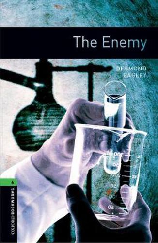 Cover image for Oxford Bookworms Library: Level 6:: The Enemy