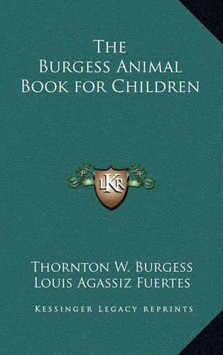 The Burgess Animal Book for Children