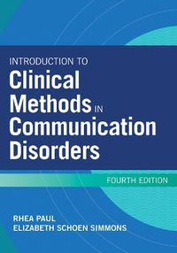 Cover image for Introduction to Clinical Methods in Communication Disorders