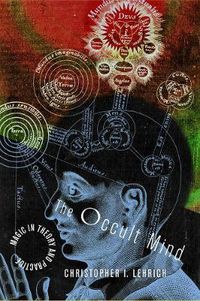 Cover image for The Occult Mind: Magic in Theory and Practice