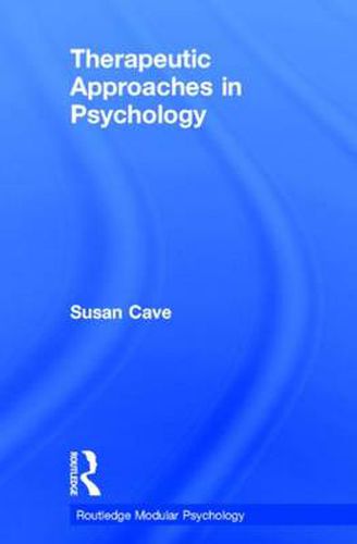 Cover image for Therapeutic Approaches in Psychology