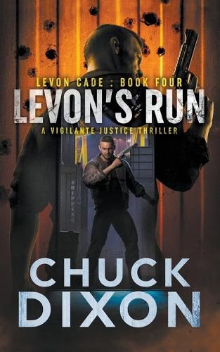 Cover image for Levon's Run: A Vigilante Justice Thriller