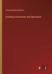 Cover image for Drafting Instruments and Operations