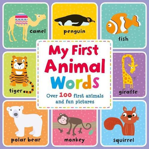 My First Animal Words: Picture Dictionary