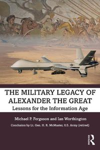 Cover image for The Military Legacy of Alexander the Great