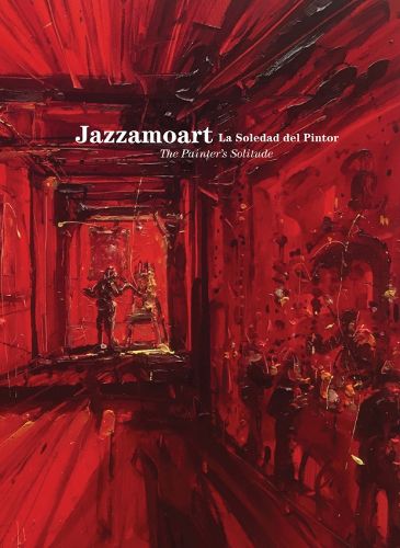 Cover image for Jazzamoart: The Painter's Solitude