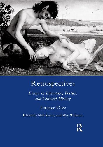 Cover image for Retrospectives: Essays in Literature, Poetics and Cultural History