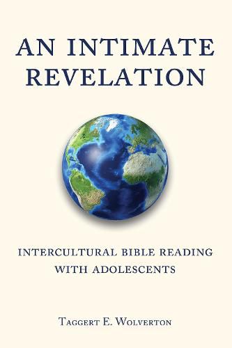 Cover image for An Intimate Revelation: Intercultural Bible Reading with Adolescents