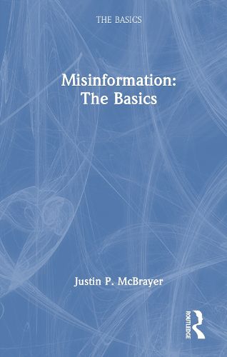 Cover image for Misinformation: The Basics