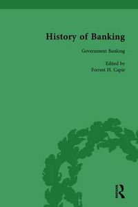 Cover image for The History of Banking I, 1650-1850 Vol VI